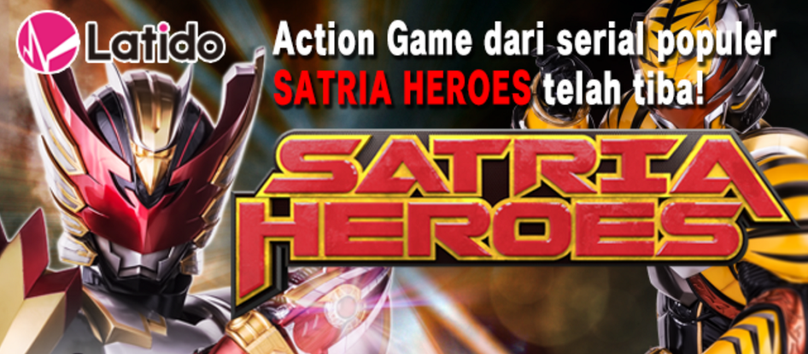 SATRIA HEROES